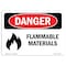 Signmission Safety Sign, OSHA Danger, 5" Height, 7" Width, Flammable Materials, Landscape OS-DS-D-57-L-2014 - alternate 1